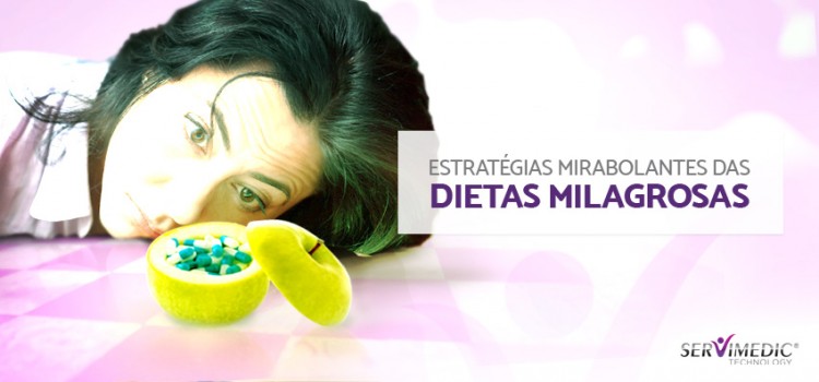 Estratégias mirabolantes de dietas milagrosas